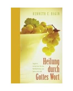 Heilung durch Gottes Wort