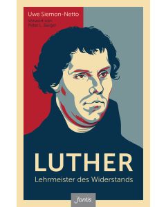 Luther – Lehrmeister des Widerstands