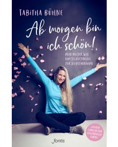 Ab morgen bin ich schön!