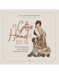 An Gottes Hand in den Tag