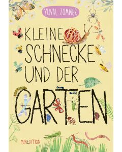 Kleine Schnecke und der Garten