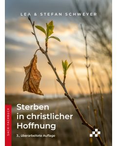 Sterben in christlicher Hoffnung