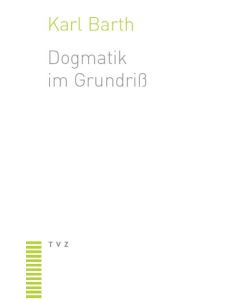 Dogmatik im Grundriss