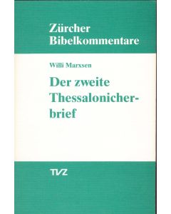 Der zweite Brief an die Thessalonicher