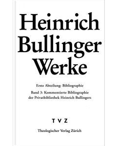 Bullinger, Heinrich: Werke