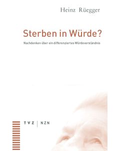 Sterben in Würde?
