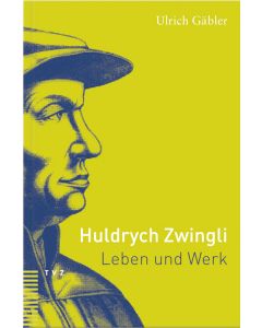 Huldrych Zwingli