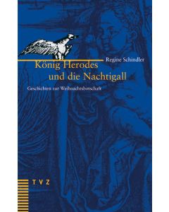 König Herodes und die Nachtigall