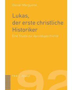 Lukas, der erste christliche Historiker