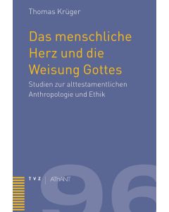 Das menschliche Herz und die Weisung Gottes