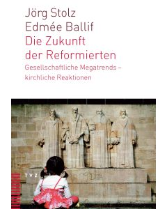Die Zukunft der Reformierten