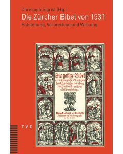 Die Zürcher Bibel von 1531
