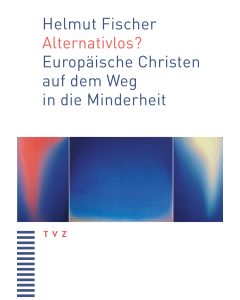 Alternativlos?