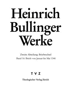 Bullinger, Heinrich: Werke