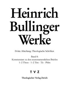 Bullinger Heinrich, Werke