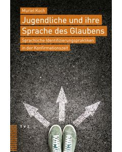 Jugendliche und ihre Sprache des Glaubens