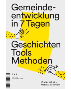 Gemeindeentwicklung in 7 Tagen