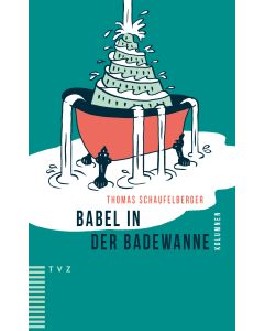 Babel in der Badewanne