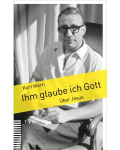 Ihm glaube ich Gott