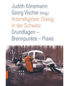 Interreligiöser Dialog in der Schweiz