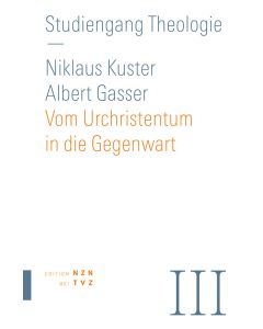 Vom Urchristentum in die Gegenwart