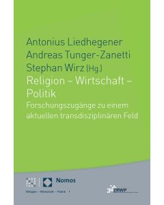 Religion – Wirtschaft – Politik
