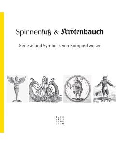 Spinnenfuss und Krötenbauch