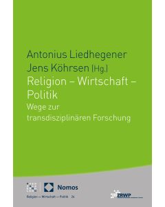 Religion – Wirtschaft – Politik