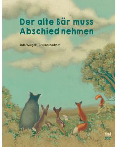 Der alte Bär muss Abschied nehmen