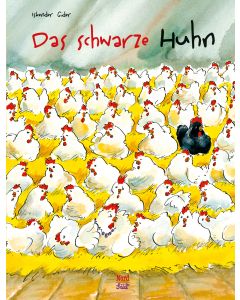Das schwarze Huhn: Liebenswerte Ostergeschichte für Kinder ab 4 Jahren!