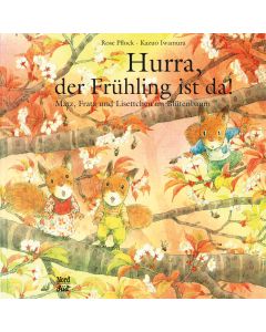 Hurra, der Frühling ist da!