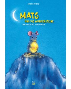 Mats und die Wundersteine