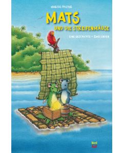 Mats und die Streifenmäuse