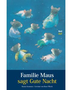 Familie Maus sagt Gute Nacht