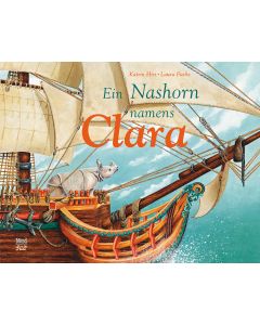 Ein Nashorn namens Clara