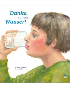 Danke, reines Wasser