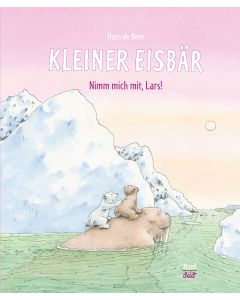 Kleiner Eisbär – Nimm mich mit, Lars!