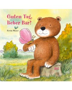 Guten Tag, lieber Bär!