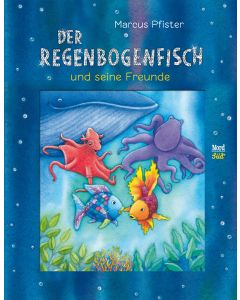 Der Regenbogenfisch und seine Freunde