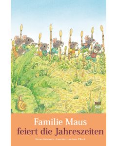 Familie Maus feiert die Jahreszeiten