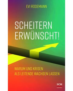 Scheitern erwünscht!