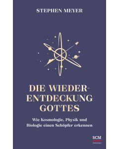Die Wiederentdeckung Gottes