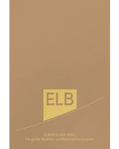 Elberfelder Bibel. Die große Studien- und Kommentarausgabe Leder mit Goldschnitt