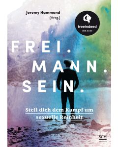 Frei. Mann. Sein.