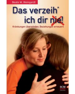 Das verzeih' ich Dir (nie)!