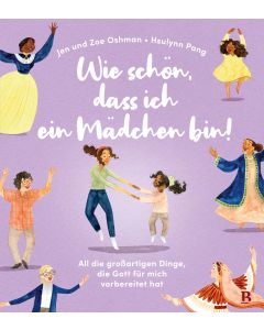 Wie schön, dass ich ein Mädchen bin!