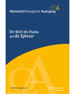 Der Brief des Paulus an die Epheser