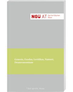 NGÜ. Altes Testament. Die fünf Bücher Mose