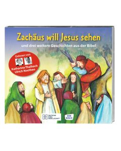 Zachäus will Jesus sehen