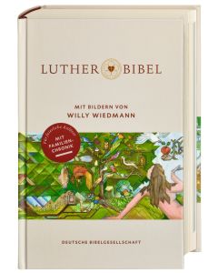 Lutherbibel mit Bildern von Willy Wiedmann. Mit Apokryphen und Familienchronik. Altes und Neues Testament mit den schönsten Bibel-Bildern des Stuttgarter Künstlers auf 36 Farbseiten.